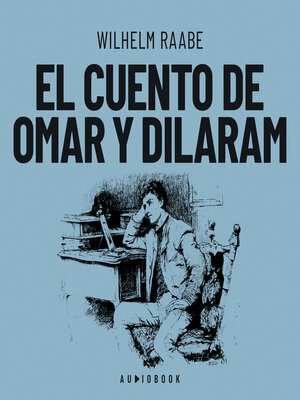 cover image of El cuento de Omar y Dilaram (Completo)